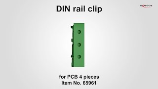 Delock DIN rail clip for PCB 4 pieces [upl. by Screens533]