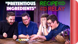 PRETENTIOUS INGREDIENTS Recipe Relay Challenge  Pass it on S2 E5  Sorted Food [upl. by Salazar]