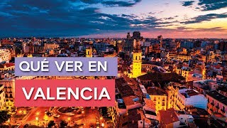 Qué ver en Valencia  10 Lugares imprescindibles 🇪🇸 [upl. by Audwin48]