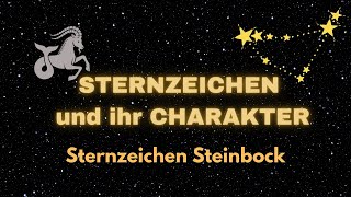 Sternzeichen Steinbock  Charakter und Merkmale [upl. by Aridnere215]