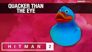 HITMAN 2 Sniper Assassin  Himmelstein  quotQuacker Than The Eyequot Challenge [upl. by Lledniuq]