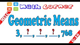 Determine Geometric Means  Grade 10  MELC [upl. by Jewett959]