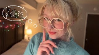 asmr guessing SUPER specific things about you [upl. by Fredric]