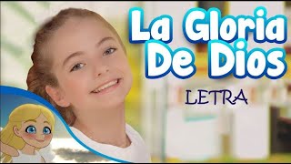 La Gloria de Dios con letra [upl. by Oiciruam]