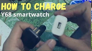 Y68 Smartwatch  Charging tutorial [upl. by Kirat]