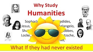 Why Study Humanities [upl. by Kathleen]