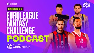 EuroLeague Fantasy Challenge Podcast Episode 5 [upl. by Alarice628]