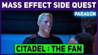 Mass Effect  Citadel The Fan  Paragon Walkthrough [upl. by Eninaej358]