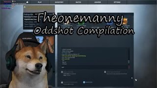 Theonemanny Oddshot Compilation [upl. by Hnahk203]