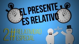 El Presente es Relativo [upl. by Douglass]