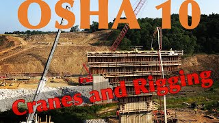 OSHA 10 Cranes and Rigging [upl. by Schweitzer272]