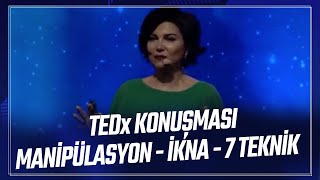 Manipülasyon ve İkna Yedi Teknik  Sedef Kabaş TEDx konuşması [upl. by Ainalem]