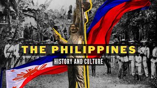 History and Culture of The Philippines  Special Video [upl. by Pylle]