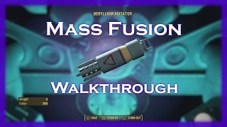 MASS FUSION WALKTHROUGH Fallout 4  Getting the Beryllium Agitator [upl. by Wystand]