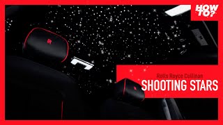 How To Find Shooting Stars Rolls Royce Cullinan [upl. by Atalanta]