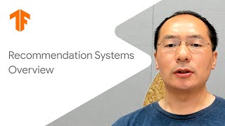 Recommendation systems overview Building recommendation systems with TensorFlow [upl. by Thomasa]