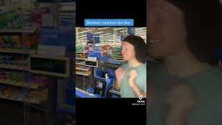 WALMART CASHIERS BE LIKE [upl. by Annawak220]