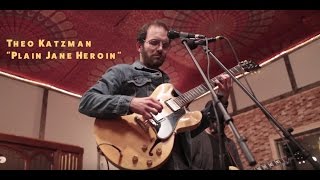 Theo Katzman – Plain Jane Heroin [upl. by Nalac]