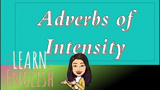 Adverbs of Intensity Grade 6 [upl. by Sapphira]