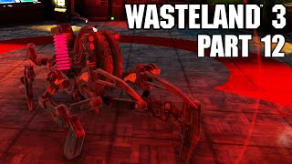 MONSTER ARMY BUNKER – WASTELAND 3 Gameplay Walkthrough Hard Part 12 [upl. by Ainak]