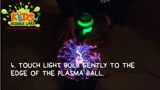 COOL SCIENCE For KIDS 30 Plasma Ball Light Bulb Tricks [upl. by Diskin]