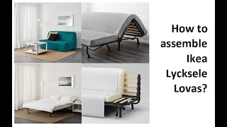 How to assemble Ikea Lycksele Lovas [upl. by Orlando]