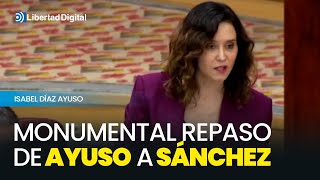 Monumental repaso de Ayuso a Sánchez quotTiene obsesión conmigoquot [upl. by Sirotek732]