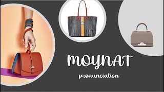 How to pronounce Moynat [upl. by Enenaej]