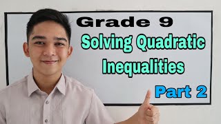 Solving Quadratic Inequalities part 2 I Señor Pablo TV [upl. by Williamson609]