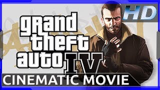 Grand Theft Auto IV  Cinematic Movie HD [upl. by Adnahs]