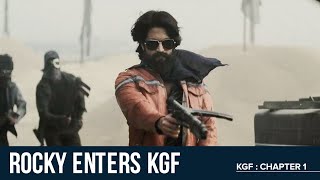 Rocky Enters KGF  KGF Chapter 1  Yash  Prashanth Neel [upl. by Mordecai]