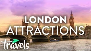 Top 10 MustSee Attractions in London  MojoTravels [upl. by Alley]