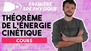 Le théorème de lénergie cinétique  Spé Physique Chimie  Première [upl. by Efi440]