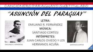 ASUNCIÓN DEL PARAGUAY JUAN CARLOS OVIEDO Y LOS HERMANOS ACUÑA [upl. by Cilka]