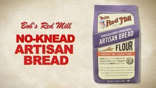 Artisan Bread Flour  NoKnead Artisan Bread Recipe  Bobs Red Mill [upl. by Lacagnia]