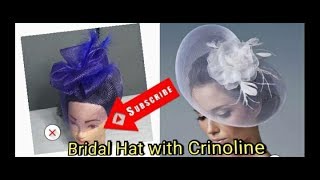 DIY Bridal Hat with Crinoline  Fascinator making for Beginners [upl. by Nihs]