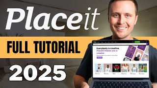 Full Placeit Tutorial For Beginners 2025 [upl. by Oremo74]