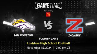 Sam Houston vs Zachary  Louisiana  11152024 [upl. by Spark]