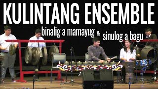 Kulintang  Binalig a Mamayug amp Sinulog a Bagu [upl. by Bergstrom]