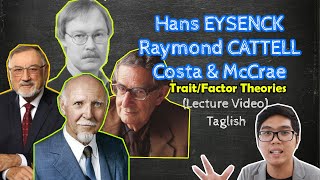 PSYCH Lecture  Eysenck Costa McCrae Cattell  Trait Theories  Theories of Personality  Taglish [upl. by Lougheed720]