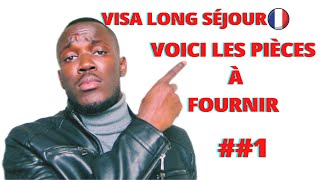 CAMPUS FRANCE 🇫🇷  DOCUMENTS À FOURNIR POUR VISA LONG SÉJOUR DETAILS [upl. by Esoj]