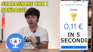 Come guadagnare con i SONDAGGI  Google Opinion Rewards [upl. by Yager]