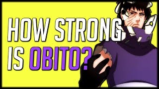 How Strong is Obito [upl. by Anyek843]