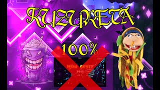 KUZURETA 100 NEW HARDEST [upl. by Eenimod]