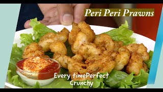 How to Cook Crispy Shrimp Prawns Perfectly Every Time  Peri Peri Prawns  Party Snack with Drinks [upl. by Esele427]