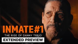 Inmate 1  The Rise Of Danny Trejo [upl. by Tracee]