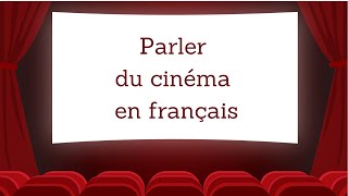 Vocabulaire français  parler du cinéma   soustitres en FR [upl. by Schweitzer]