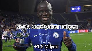 Ngolo Kánte Şarkısı Türkçesi [upl. by Nnylyram]