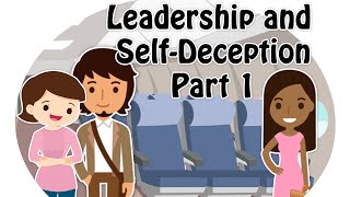 Leadership and Self Deception book summary Part 1 [upl. by Livvie]