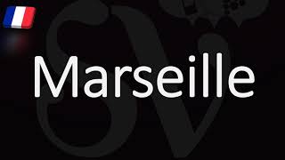 How to Pronounce Marseille French Pronunciation Native Speaker [upl. by Nitsirt]